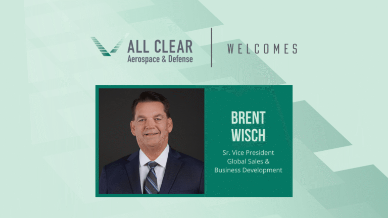 AllClear Aerospace & Defense Welcomes New Senior Vice President of Global Sales & Business Development