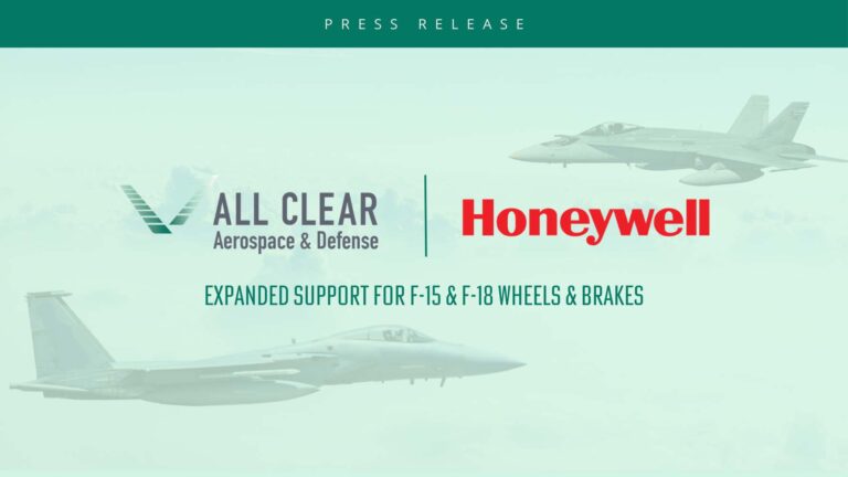 AllClear Aerospace & Defense Expands Investment  in Honeywell Aerospace Wheels and Brakes  to Strengthen Global Military Readiness